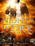 All in a Night's Work: Book 3.5 of the Mage Tales