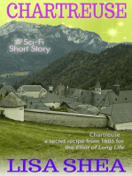 Chartreuse - a Sci-Fi Short Story: Lisa Shea's Sci-Fi Short Stories, #1