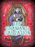 The Shaman's Salvation: The Balderdash Saga, #3