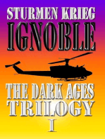 The Dark Ages Trilogy: Ignoble