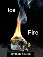 Ice and Fire