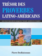 Trésor des Proverbes Latino-Américains avec leurs équivalents espagnols, français, québécois et anglais