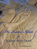 An Insider's Guide to “Marley Was Dead”