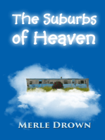 The Suburbs of Heaven