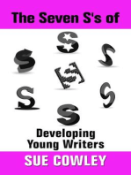 The Seven S's of Developing Young Writers