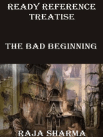 Ready Reference Treatise: The Bad Beginning