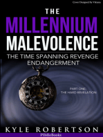 The Millennium Malevolence