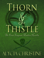 Thorn and Thistle