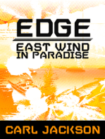 Edge: East Wind in Paradise