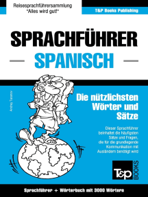 Lesen Sie Sprachfuhrer Deutsch Spanisch Und Thematischer Wortschatz Mit 3000 Wortern Von Andrey Taranov Online Bucher