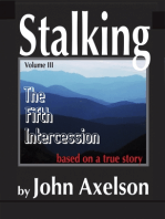 Stalking Volume 3