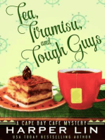Tea, Tiramisu, and Tough Guys: A Cape Bay Cafe Mystery, #2