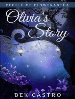 Olivia's Story: People of Flowerantha, #1