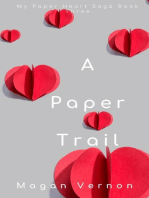 A Paper Trail: My Paper Heart, #3