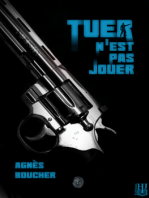 Tuer n’est pas jouer