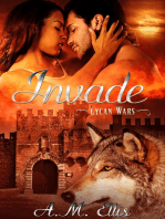 Invade (Lycan Wars Book 3)