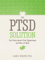 The PTSD Solution: The Truth About Your Symptoms and How to Heal