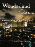 Wonderland Casino: Murder and Mayhem, #1