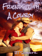 Friends With A Cowboy