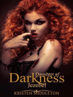 Jezebel (Daughter's of Darkness): Jezebel's Journey Book 1: Daughters of Darkness