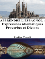 Apprendre l'Espagnol: Expressions idiomatiques ‒ Proverbes et Dictons