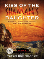 Kiss of the Shaman's Daughter―Revolt, Lost Treasure, and Smugglers (Diva Undaunted Book 2)