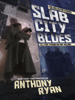 Slab City Blues: The Collected Stories