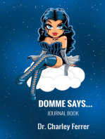 Domme Says