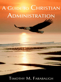 A Guide to Christian Administration