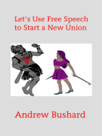 Let’s Use Free Speech to Start a New Union