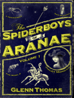 The Spiderboys of Aranae, Volume 1