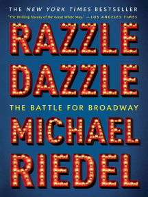 Read Razzle Dazzle Online By Michael Riedel Books