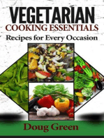Vegetarian Cooking Essentials - Recipes For Every Occasion