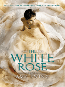 Read The White Rose Online By Amy Ewing Books