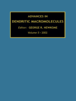 Advances in Dendritic Macromolecules
