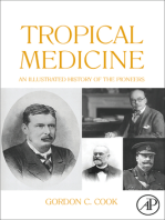 Tropical Medicine: An Illustrated History of The Pioneers
