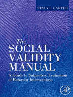 The Social Validity Manual: A Guide to Subjective Evaluation of Behavior Interventions