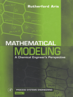 Mathematical Modeling: A Chemical Engineer's Perspective