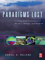 Paradigms Lost: Learning from Environmental Mistakes, Mishaps and Misdeeds