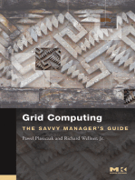 Grid Computing: The Savvy Manager's Guide