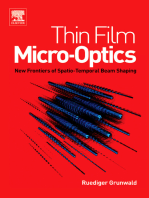 Thin Film Micro-Optics: New Frontiers of Spatio-Temporal Beam Shaping
