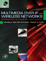 Multimedia over IP and Wireless Networks: Compression, Networking, and Systems