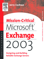 Mission-Critical Microsoft Exchange 2003: Designing and Building Reliable Exchange Servers