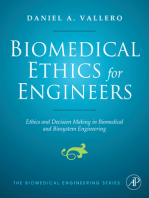 Biomedical Ethics for Engineers: Ethics and Decision Making in Biomedical and Biosystem Engineering