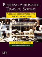 Building Automated Trading Systems: With an Introduction to Visual C++.NET 2005