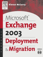 Microsoft® Exchange Server 2003 Deployment and Migration