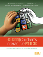 Evaluating Children's Interactive Products: Principles and Practices for Interaction Designers