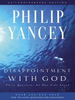 Disappointment with God: Three Questions No One Asks Aloud