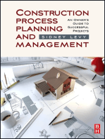 Construction Process Planning and Management: An Owner's Guide to Successful Projects