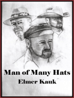Man of Many Hats